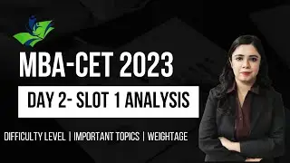 Mba Cet Slot 3 Analysis