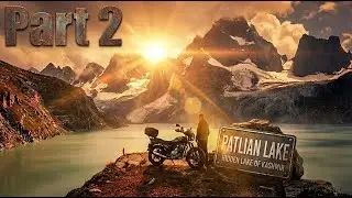 Patlian Lake - Part 2 - Complete Tour Guide | Neelum Valley Azad Kashmir