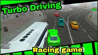 Turbo Car Racing game ,Turbo Driving Racing 3D