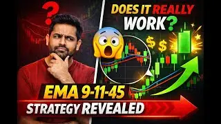 The SECRET to EMA 9-11-45 Intraday Trading Success