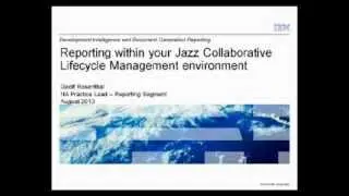 Reporting on the Jazz CLM including Development Intelligence (RRDI) and Document Generation (RPE)