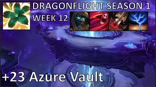 +23 Azure Vault (Tyrannical) | Preservation Evoker PoV M+ | Dragonflight Mythic Plus