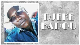DJEKE BADOU (ninwoli)   Musique gagou