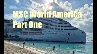 MSC World America Part One