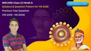 WBCHSE Class 12 Hindi-A Syllabus and Question Pattern for HS 2025 | Previous Year Question | MM Sir
