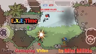 E.X.E Time In Mini Militia game 🤣🤣// Funny Gameplay Video📷 @VISUGamer