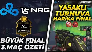 İNANILMAZ! Cloud9 vs NRG 3. Ma&ccedil; &Ouml;zeti | Knights VALORAMPAGE B&uuml;y&uuml;k Final