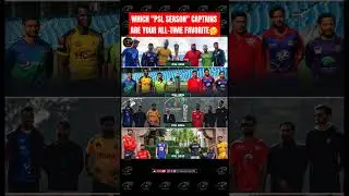 WHICH #psl SEASON CAPTAINS ARE YOUR ALL-TIME FAVORITE 🤔 | #shorts #youtubeshorts #cricket #babarazam