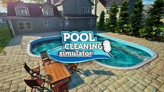 FIRST LOOK!! / Pool Cleaning Simulator DEMO