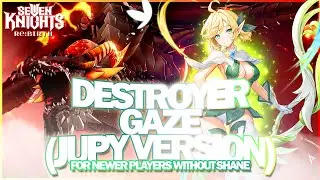 ВЗГЛЯД НА РАЗРУШИТЕЛЬ ~Руководство по рейдам до Шейна~ | Seven Knights Re:BIRTH