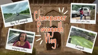 Champaner Pavagadh Vlog | Heritage Places in Gujarat | Road Trip | Mayuri Jadav Vlog