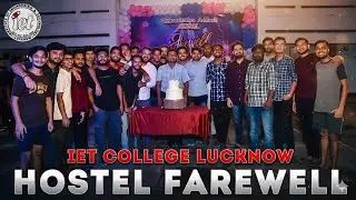 Hostel farewell 2024- IET college Lucknow #iet #college #farewell #lucknow, Best memorise