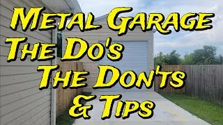 Metal Garage Success: Essential Do's, Don'ts & Time-Saving Tips!