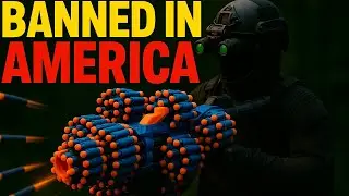 13 САМЫХ ОПАСНЫХ ЗАПРЕЩЕННЫХ БЛАСТЕРОВ Nerf