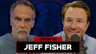 Episode 183: Built To Last: The Tools To Sustain Success In The NFL & Beyond w/ Jeff Fisher