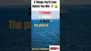 3 Things You&rsquo;ll Lose Before You Win 🥀#financialtips #facts