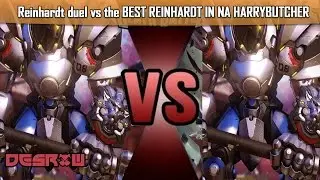 GRANDMASTER REINHARDT VS BEST REINHARDT ON NA - HARRYBUTCHER