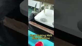 Plastic Heat Staking Melt Rivet Machine