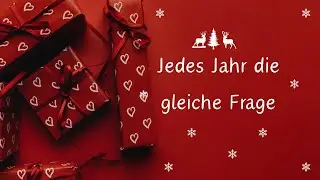 Was kann ich zu Weihnachten verschenken?