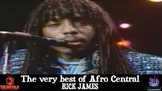 The very best of Afro Central - RICK JAMES