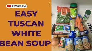 Cozy Tuscan White Bean Soup | Easy One-Pot Dinner Recipe 