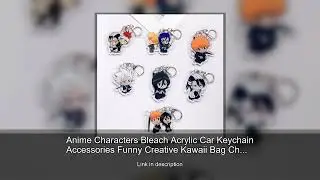 Anime Characters Bleach Acrylic Car Keychain Accessories Funny Creative Kawaii Bag Charm Backpa