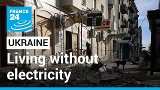 War in Ukraine - Kherson: Living without electricity &bull; FRANCE 24 English