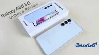 Samsung Galaxy A35 5G Mobile Unboxing in Telugu