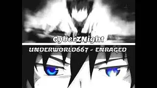 UNDERWORLD667 - ENRAGED