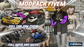 GTA SA ANDROID MODPACK FIVEM CAMPURAN MOGE AND JDM LITE VERSION SUPPORT ANDROID 11 12