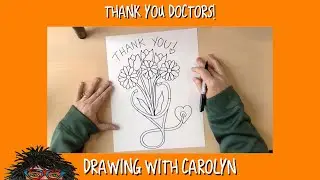 Drawing a Thank you card for Doctors and Nurses with Carolyn Stich