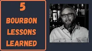 Bourbon Life Advice To My Younger Self: 5 Things