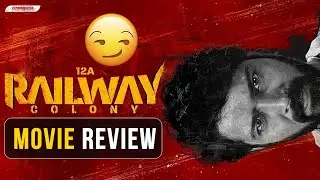 12A Railway Colony Movie Review