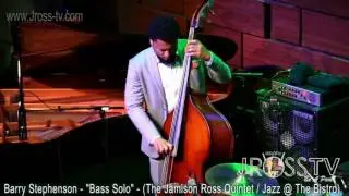 James Ross @ (Bassist) Barry Stephenson - (Jamison Ross Quintet) - www.Jross-tv.com