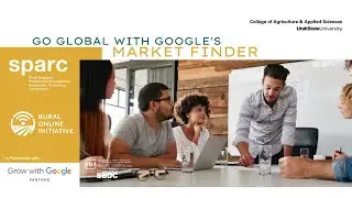 Grow with Google: Go Global with Google&rsquo;s Market Finder