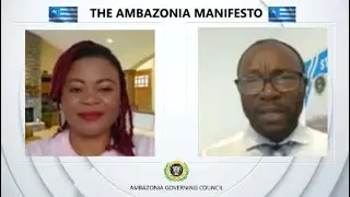 A ONE-ON-ONE WITH DR. CHO AYABA ON THE AMBAZONIA MANIFESTO