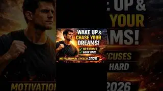Excuses! Start Working Hard Today &ndash; English MotivationWake Up and Chase YourMotivational Speech 2026