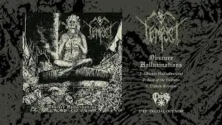 TEMPEST - Obscure Hallucinations EP (FULL-STREAM)