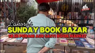 Lahore&rsquo;s Oldest Sunday Book Bazar!