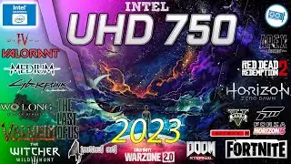 Intel UHD 750 in 15 GAMES |   i7 10700  IGPU  |  2023-2024