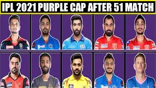 Purple Cap Holders After 51 Matches in IPL 2021 | Most Wickets in IPL 2021 | IPL 2021 Purple Cap New
