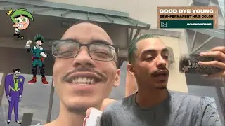 Dyeing My Hair Green 🧚🏽&zwj;♂️ [Good Dye Young: Move Mountains]