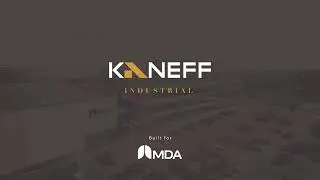 Kaneff Group Has Been Chosen To Build MDA&rsquo;s New Headquarters