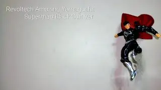 Revoltech Amazing Yamaguchi: Superman Black Suit Ver.