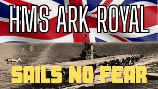 a tribute to: HMS Ark Royal - 