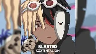 XXXTENTACION - BLASTED (Reno Remix)