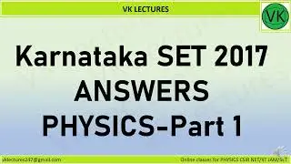 KSET 2017 : Physics Paper II Discussion