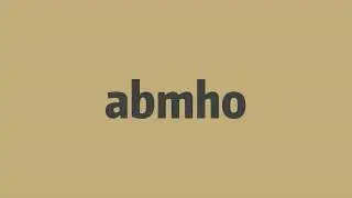 How to pronounce abmho  Elin's english