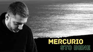MERCURIO - STO BENE