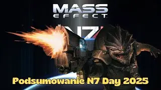 N7 Day 2025 Summary - 
